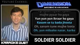 Soldier Soldier Karaoke Duet India  Tanpa Vocal Cewek  Azampit [upl. by Dez]