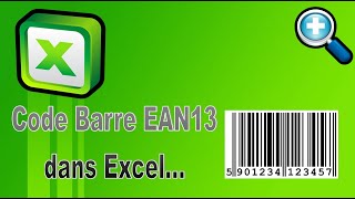 Générez des codes barres EAN13 efficacement grâce au logiciel Excel [upl. by Ltney]