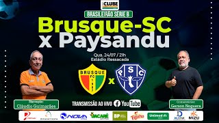 BRUSQUESC 1X0 PAYSANDU  17º RODADA  BRASILEIRÃO SÉRIE B  24072024 [upl. by Neumeyer271]