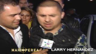 LARRY HERNANDEZ ¿SE LE SUBIO LA FAMA [upl. by Lupee444]