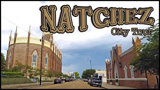 NATCHEZ MISSISSIPPI DOWNTOWN DRIVING TOUR  4K [upl. by Adimra]