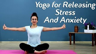 Yoga To Treat Anxiety amp Stress  Yoga To Calm Your Mind  Beginners Yoga  Simple Yoga Lesson [upl. by Milde]