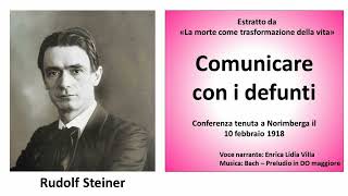 Steiner  Comunicare con i defunti [upl. by Weir]