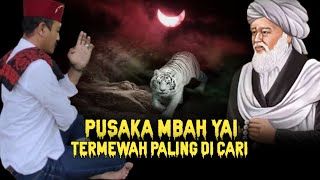 PUSAKA MBAH YAI SEPUH TERMEWAH PALING DI CARI [upl. by Zebe]