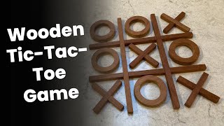 DIY Wooden TicTacToe Game Easy and Fun Project Tutorial [upl. by Orose]