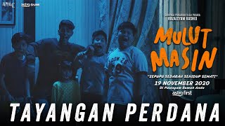 TAYANGAN PERDANA MULUT MASIN  DI PAWAGAM RUMAH ANDA 19 NOVEMBER 2020 [upl. by Waldo]