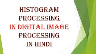 Histogram processing in digital image processing in Hindi [upl. by German]