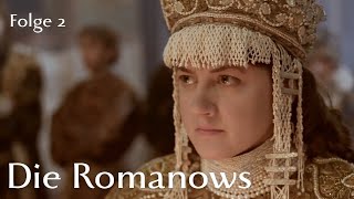 Eine der mächtigsten Dynastien Die Romanows Folge 2 Geschichte Dokumentation deutscher Untertitel [upl. by Seldon]