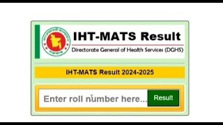 IHTMATS admission result card download pocess 202425  IHT MATS RESULT iht mats result [upl. by Akinek]