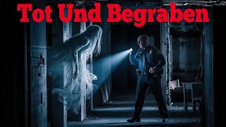 Tot und begraben Unheimliche Erfahrungen von Polizisten [upl. by Letnuahs485]