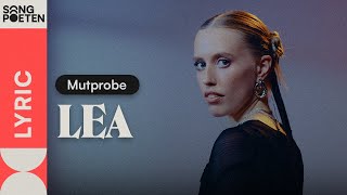 LEA  Mutprobe Songpoeten Lyricvideo [upl. by Ferrick]