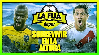 ¿Es posible el MILAGRO en QUITO en el ECUADOR vs PERÚ PRONÓSTICOS fecha 8  Las Fijas de Depor [upl. by Alisun]