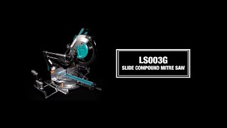 Makita LS003G 40Vmax XGT 305mm Slide Compound Mitre Saw [upl. by Deina]