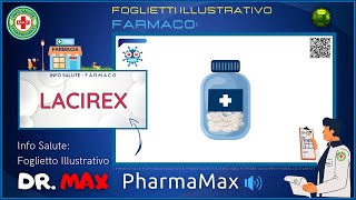 ❓ Cosè il 💊 Farmaco LACIREX 🗺️ Foglietto Illustrativo Bugiardino Salute [upl. by Yortal]