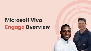 Microsoft Viva Engage Overview  Build Communities Engage Leaders amp Share Knowledge [upl. by Reiche]