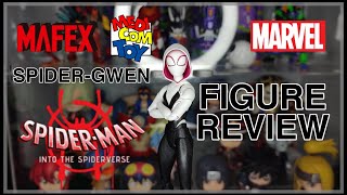 UNBOXING amp REVIEW Mafex SpiderGwen from SpiderMan Into the Spiderverse by Medicom Toys [upl. by Pauletta]