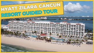 HYATT ZILARA CANCUN  All Inclusive Resort ⇛ Resort Guided Tour [upl. by Idelle]