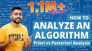 L12 What is Algorithm  How to Analyze an Algorithm  Priori vs Posteriori Analysis  DAA [upl. by Wiencke]