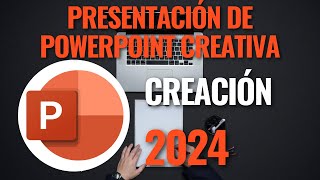 Cómo Crear una Presentación de PowerPoint Creativa e Impactante en 2024 [upl. by Dorian]