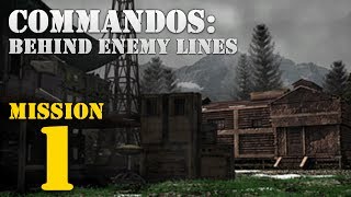 Commandos Behind Enemy Lines  Mission 1 Baptism of Fire [upl. by Lewert]