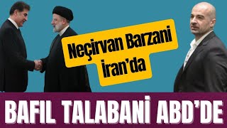 BARZANİ İRAN’DA TALABANİ ABD’DE TÜRKİYE VE IRAK ORTAK OPERASYO YAPACAK MI [upl. by Sible]