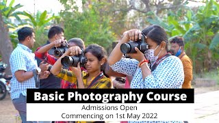 Basic Photography Course  Commencing on 1st May 2022 [upl. by Erdnua212]