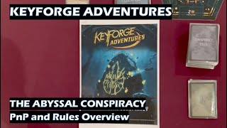 KeyForge Adventures Abyssal Conspiracy overview [upl. by Iidnarb892]