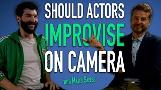 Should Actors Improvise On Camera [upl. by Frasquito]