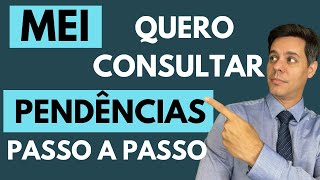 MEI Consultar Pendências  O jeito fácil  Passo a Passo [upl. by Assirrec644]