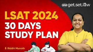 LSAT India 2024  30 Days Study Plan  LSAT Preparation Hack by Riddhi Munoth [upl. by Dorsy713]