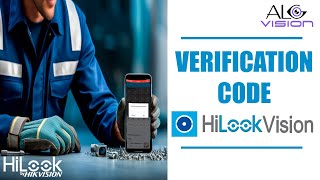 HiLook Verification Code HiLookVision [upl. by Torruella875]