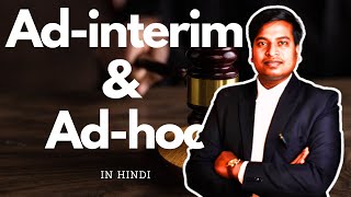 Ad interim and Ad hoc  ad interim injunction and ad hoc committee [upl. by Adelle]