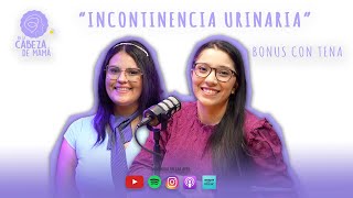 Incontinencia urinaria  ELCDM  TENA  Ariana Díaz [upl. by Haleigh]