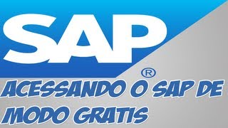 Como acessar o sistema SAP Free de graça em Português [upl. by Manley]