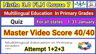 Multilingual Education In Primary Grades Quiz  Nistha 30 Module 7 Quiz Answers In English [upl. by Bevin]