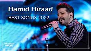 Hamid Hiraad  Best Songs 2022  حمید هیراد  میکس بهترین آهنگ ها [upl. by Enilasor]