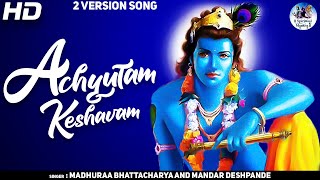 ACHYUTAM KESHAVAM KRISHNA DAMODARAM  VERY BEAUTIFUL SONG  POPULAR KRISHNA BHAJAN  FULL SONG [upl. by Freida738]