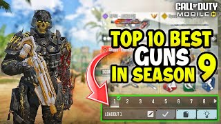 Top 10 Best Guns in Season 9 CODM 2024  Gunsmith LoadoutClass Setup  Cod Mobile [upl. by Enoval]