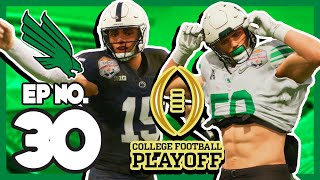 Winner Goes to the NATTY  College Football 25 North Texas Dynasty Ep 30 [upl. by Treblah814]