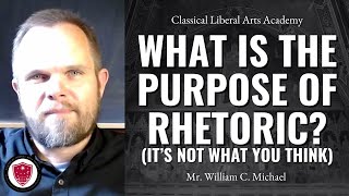 What is the Purpose of Rhetoric Probably Not What You Think [upl. by Fabien391]