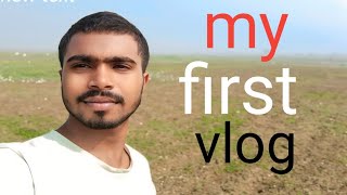 my first vlog video l First vlog sal se makae hota hai is [upl. by Wendt]