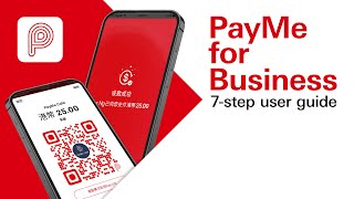 PayMe for Business 7step user guide  HSBC PayMe [upl. by Rexana137]