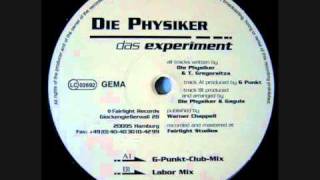 Die Physiker  Das Experiment G Punkt Club Mix [upl. by Enatan]