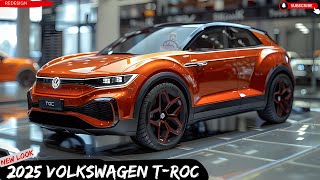 Secrets Revealed 2025 Volkswagen T Roc Unveiled [upl. by Modestia]