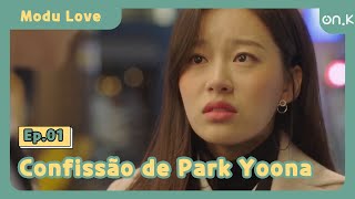 ModuLove Ep0103  Confissão de Park Yoona  OndaK [upl. by Sivar360]