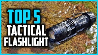 Top 5 Best Tactical Flashlight in 2024 [upl. by Pavier]