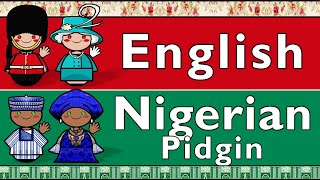 ENGLISH amp NIGERIAN PIDGIN [upl. by Arhat573]