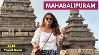 Mahabalipuram Vlog  Places You Need to See  Tamil Nadu  Shore Temple Food Shopping  Ep 8 [upl. by Eytteb]