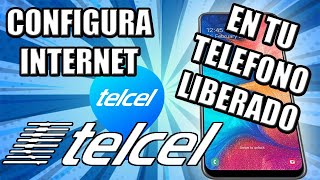 2020 Como configurar el Internet 4G 5G y Multimedia de telcel Mexico en tu telefono liberado [upl. by Acisey501]