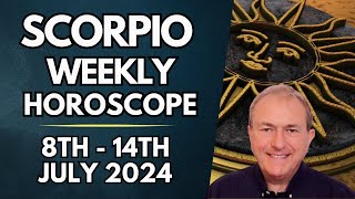 Scorpio Horoscope  Weekly Astrology  8th to 14th July 2024 [upl. by Hayarahs]